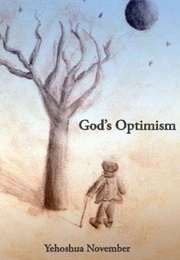 God&#39;s Optimism (Yehoshua November)
