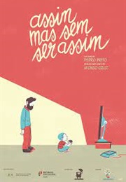 Assim Mas Sem Ser Assim (2019)