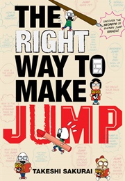 The Right Way to Make Jump! (Takeshi Sakurai)