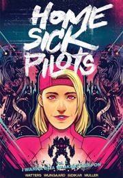 Home Sick Pilots Volume 2 (Dan Watters)