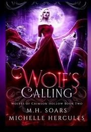 Wolf's Calling (M. H. Soars)