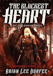 The Blackest Heart (Brian Lee Durfee)
