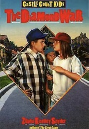 The Diamond War (Zilpha Keatley Snyder)