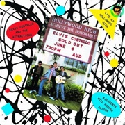 Live at Hollywood High (Elvis Costello & the Attractions, 2010)