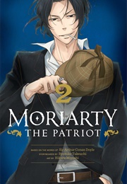 Moriarty the Patriot Vol. 2 (Ryōsuke Takeuchi)