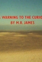A Warning to the Curious (1972)