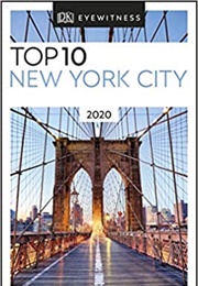 DK Eyewitness Top 10 Travel Guide New York City (DK)