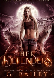 Her Defenders (G. Bailey)