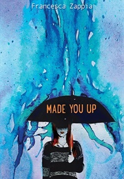Made U Up (Francesca Zappia)