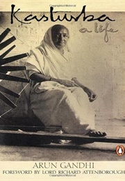 Kasturba: A Life (Arun Gandhi)
