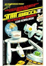Star Wrek II: Attack of the Jargonites (Leah Rewolinski)