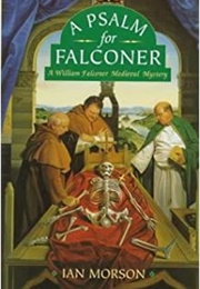 A Psalm for Falconer (Ian Morson)