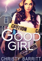 The Good Girl (Christy Barritt)