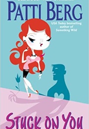 Stuck on You (Patti Berg)