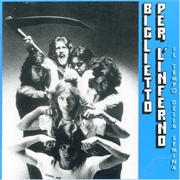 Biglietto Per L'inferno - Il Tempo Della Semina