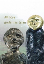 Att Föra Gudarnas Talan (Magnus Andersson)