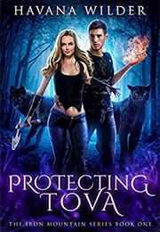 Protecting Tova (Havana Wilder)