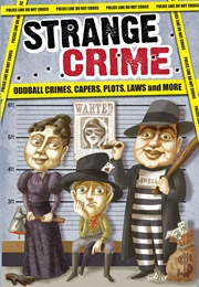 Strange Crimes (Bathroom Readers' Institute)