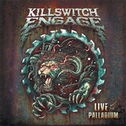Live at the Palladium (Killswitch Engage, 2022)