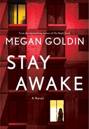 Stay Awake (Megan Goldin)