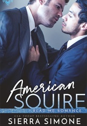 American Squire (Sierra Simone)