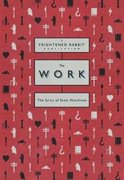 The Work (Scott Hutchison)