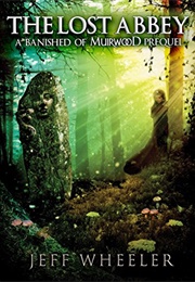The Lost Abbey (Jeff Wheeler)