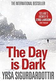 The Day Is Dark (Yrsa Sigurðardóttir)