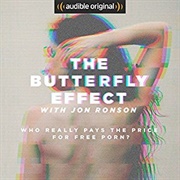 The Butterfly Effect