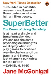 Superbetter (Jane McGonigal)