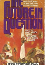 The Future in Question (Isaac Asimov)