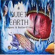 Quiet Earth - Dragons & Butterflies