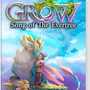 Grow: Song of the Evertree