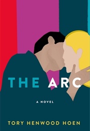 The Arc (Toby Henwood Hoen)