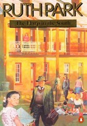 The Harp in the South (Ruth Park)