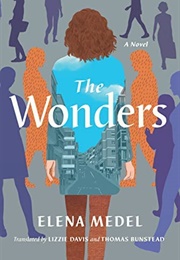 The Wonders (Elena Medel)