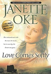 Love Comes Softly (Janette Oke)