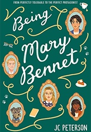 Being Mary Bennet (J C Peterson)