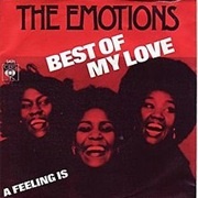 Best of My Love - The Emotions