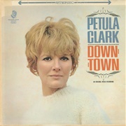 Downtown - Petula Clark