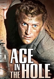 Ace in the Hole | Underrated (1951)