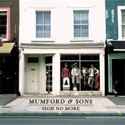 Mumford &amp; Sons - Sigh No More (2009)