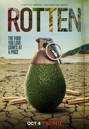 Rotten (2018)