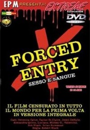 Forced Entry (2002)