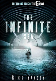 The Infinite Sea (The 5th Wave, #2) (Rick Yancey)