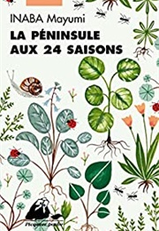 Le Peninsule Aux 24 Saisons (Mayumi Inaba)