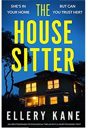 The House Sitter (Ellery A. Kane)