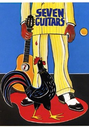 Seven Guitars (August Wilson)