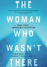 The Woman Who Wasn't There (Robin Gaby Fisher)
