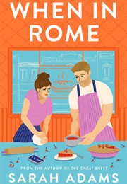 When in Rome (Sarah Adams)